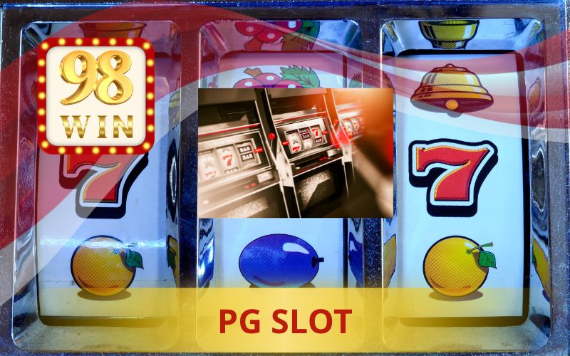 PG SLOT FREE 200K TRÊN 98WIN