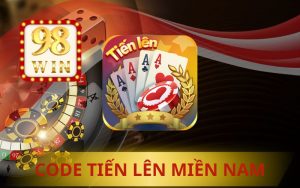98WIN PHÁT CODE TIẾN LÊN MIỀN NAM